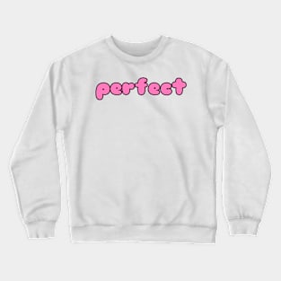 Perfect Pink Crewneck Sweatshirt
